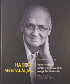 Ha hiszi - megtal�lja...