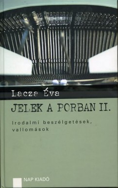 Lacza va - Jelek a porban II.