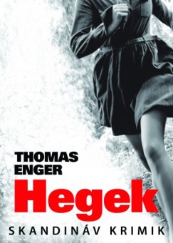 Thomas Enger - Enger Thomas - Hegek