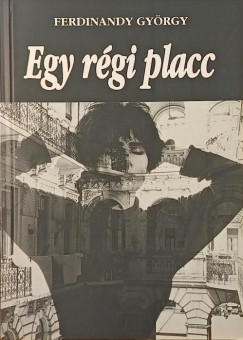 Egy r�gi placc