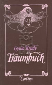 Krdy Gyula - Traumbuch- lmosknyv