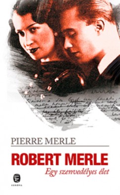 Pierre Merle - Robert Merle