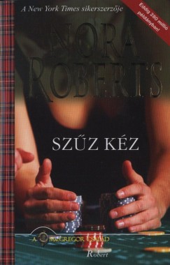 Nora Roberts - Szz kz