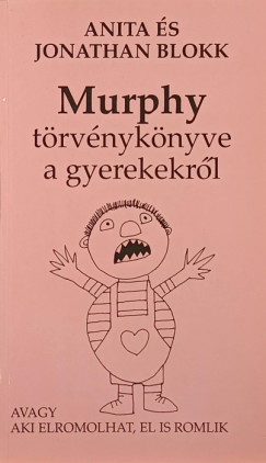 Murphy trvnyknyve a gyerekekrl