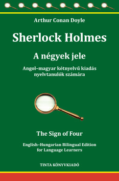 Sherlock Holmes - A ngyek jele - The Sign of Four