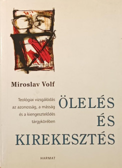 �lel�s �s kirekeszt�s