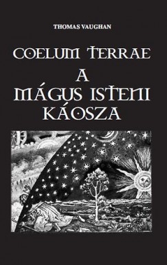 Coelum Terrae - A mgus isteni kosza