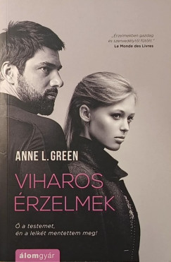 Anne L. Green - Viharos rzelmek