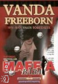 Vanda Freeborn - Maffiababa