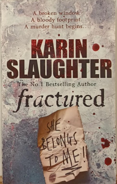 Karin Slaughter - Fractured