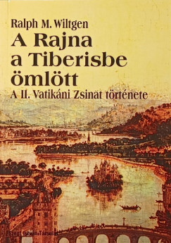 A Rajna a Tiberisbe mltt