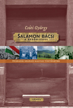 Salamon bcsi, a rednyrus