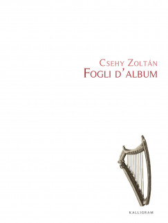Csehy Zoltn - Fogli d'album