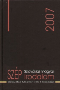 Grendel Lajos - Tzsr rpd   (Vl.) - Szlovkiai magyar szpirodalom 2007