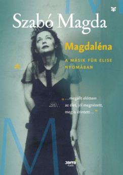 Szab Magda - Magdalna