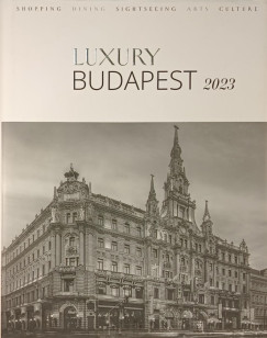Luxury Budapest 2023
