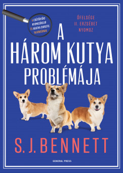 S. J. Bennett - A hrom kutya problmja