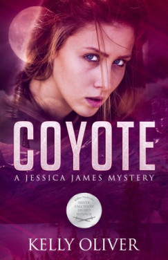 Kelly Oliver - COYOTE: A Jessica James Mystery