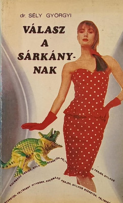 Sly Gyrgyi - Vlasz a srknynak