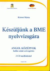 Krsi Mrta - Kszljnk a BME nyelvvizsgra - Angol kzpfok