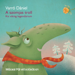 Varr Dniel - A szomjas troll - hangosknyv
