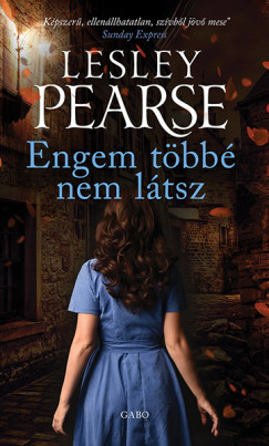 Lesley Pearse - Engem tbb nem ltsz