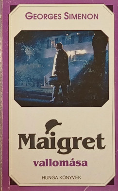 Georges Simenon - Maigret vallomsa