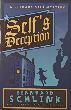 Bernhard Schlink - Self's Deception