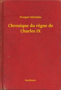 Chronique du regne de Charles IX