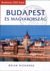 Brian Richards - Budapest s Magyarorszg