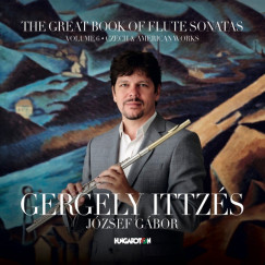 Ittzés Gergely - The Great Book of Flute Sonatas, Vol. 6. CD