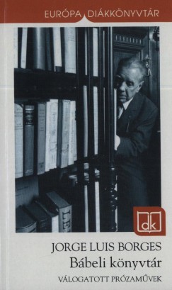 Jorge Luis Borges - Bbeli knyvtr