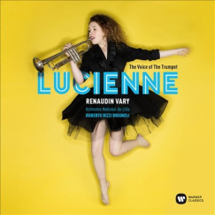 Lucienne Renaudin-Vary - Roberto Rizzi Brignoli - Voice of the trumpet/delibes, Donizetti - átiratok - CD