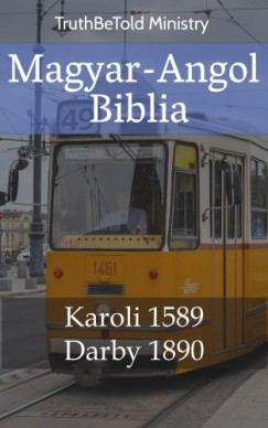 Truthbetold Mi Gspr Kroli Joern Andre Halseth - Magyar-Angol Biblia
