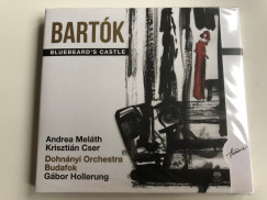Dohn�nyi Orchestra Budafok - Hollerung G�bor - Bart�k - Bluebeard's Castle CD