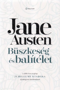Jane Austen - Bszkesg s baltlet - ajndk idzetes htmgnessel