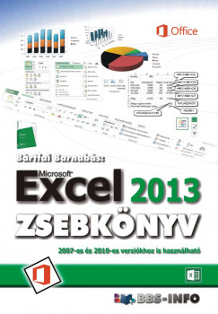 Bártfai Barnabás - Excel 2013 zsebkönyv