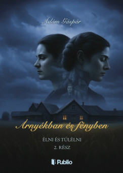 �rny�kban �s f�nyben 2. r�sz