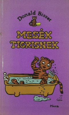 Donald Bisset - Mesk Tigrisnek