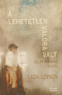 A lehetetlen val�ra v�lt