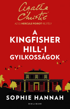 A Kingfisher Hill-i gyilkossgok