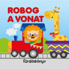 Robog a vonat - Frdsknyv