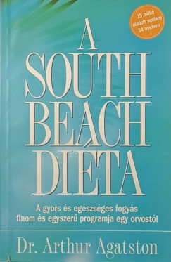 Arthur Agatston - A South Beach dita