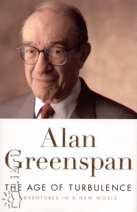 Alan Greenspan - The Age of Turbulence