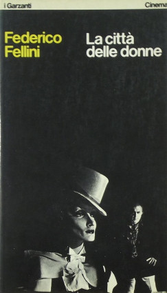 Federico Fellini - La citt delle donne