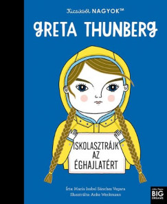 Kicsikbl NAGYOK - Greta Thunberg
