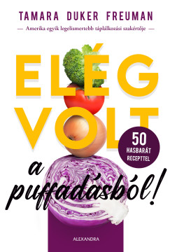 Tamara Duker Freuman - Elég volt a puffadásból