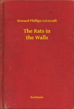 Howard Phillips Lovecraft - The Rats in the Walls