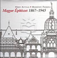 Dry Attila - Mernyi Ferenc - Magyar ptszet 1867-1945