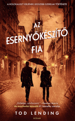 Tod Lending - Az esernykszt fia